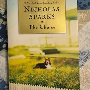 The Choice by Nicholas Sparks Paperback